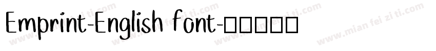 Emprint-English font字体转换